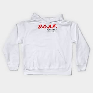 D.G.A.F. DGAF Not a Single One To Give Funny Saying Men Boys Kids Hoodie